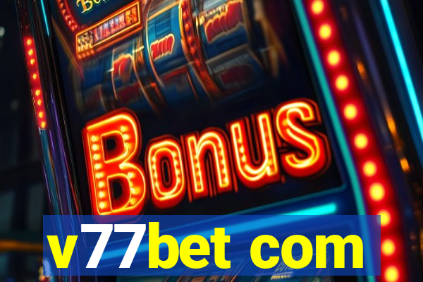 v77bet com